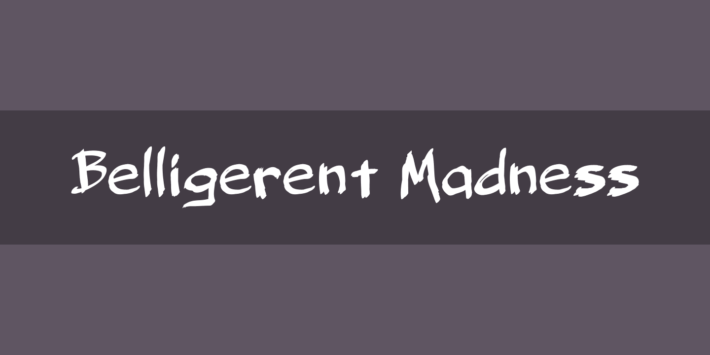 Font Belligerent Madness